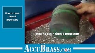 103 Giant Finishing - How To - Clean Thread Protectors