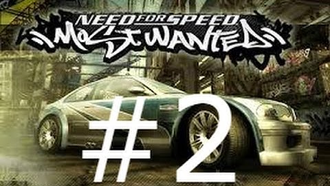 Need For Speed Most Wanted - New Car And Almost Busted! - Walkthrough Part 2