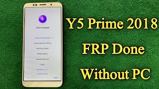 Huawei Y5 Prime 2018 FRP Bypass Without PC | DRA LX2 FRP Bypass