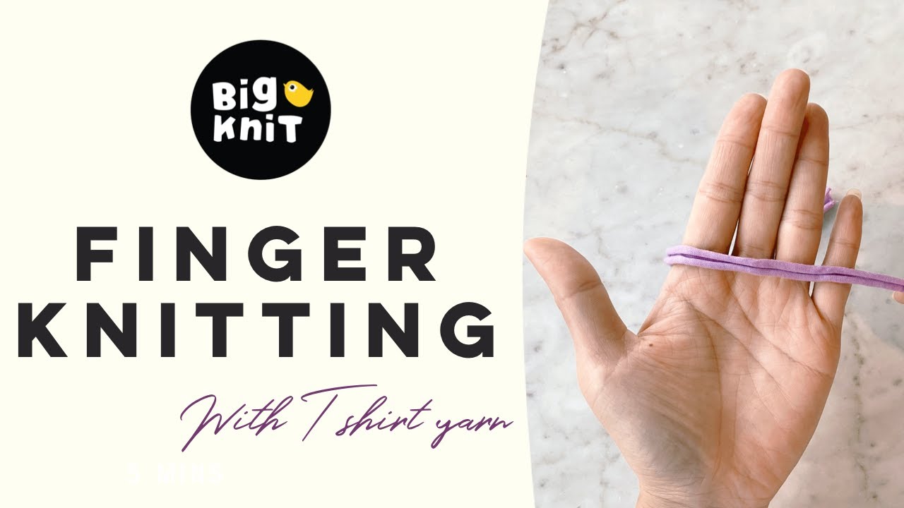 Finger Knitting : สอนถักKnittingง่ายๆ ด้วยนิ้วมือ ไม่ต้องใช้อุปกรณ์ ใช้เเค่ไหมพรม
