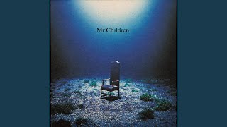 Video thumbnail of "Mr.Children - Shinkai"