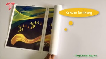 Tranh canvas, tranh gỗ MDF, tranh laminate treo tường