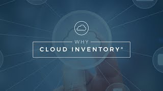 Why Cloud Inventory?
