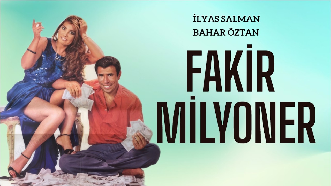 Fakir Milyoner Türk Filmi | FULL | İlyas Salman | Bahar Öztan
