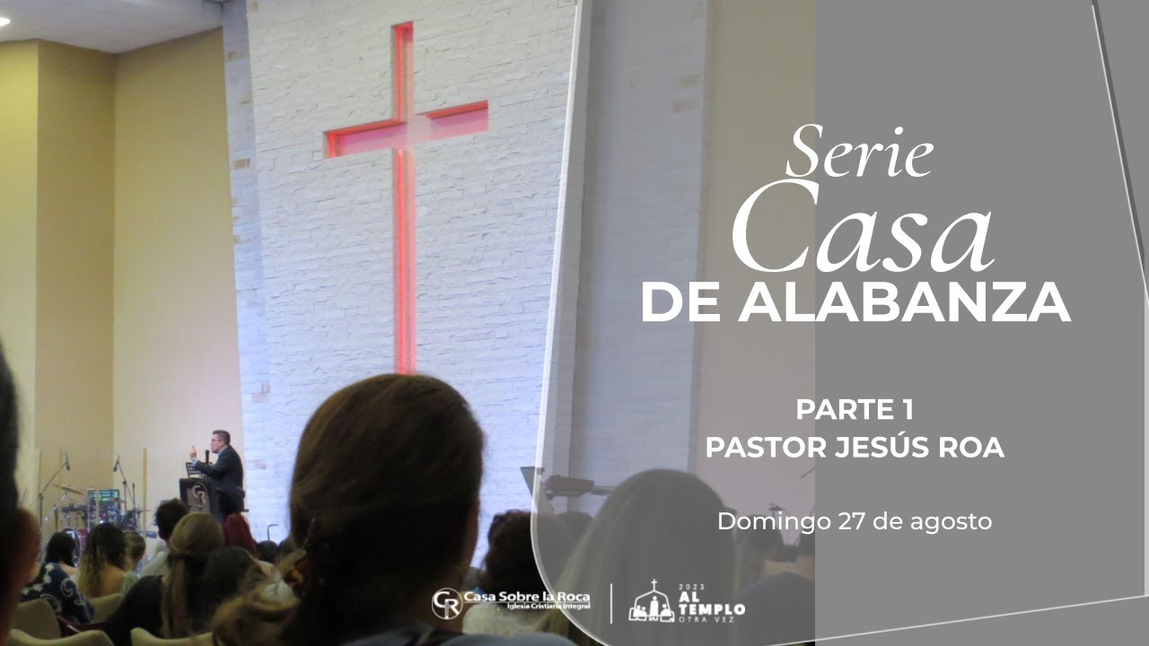 DOMINGO EN CASA - SERIE CASA DE ALABANZA PARTE 1- ALABEMOS COMO HIJOS ...