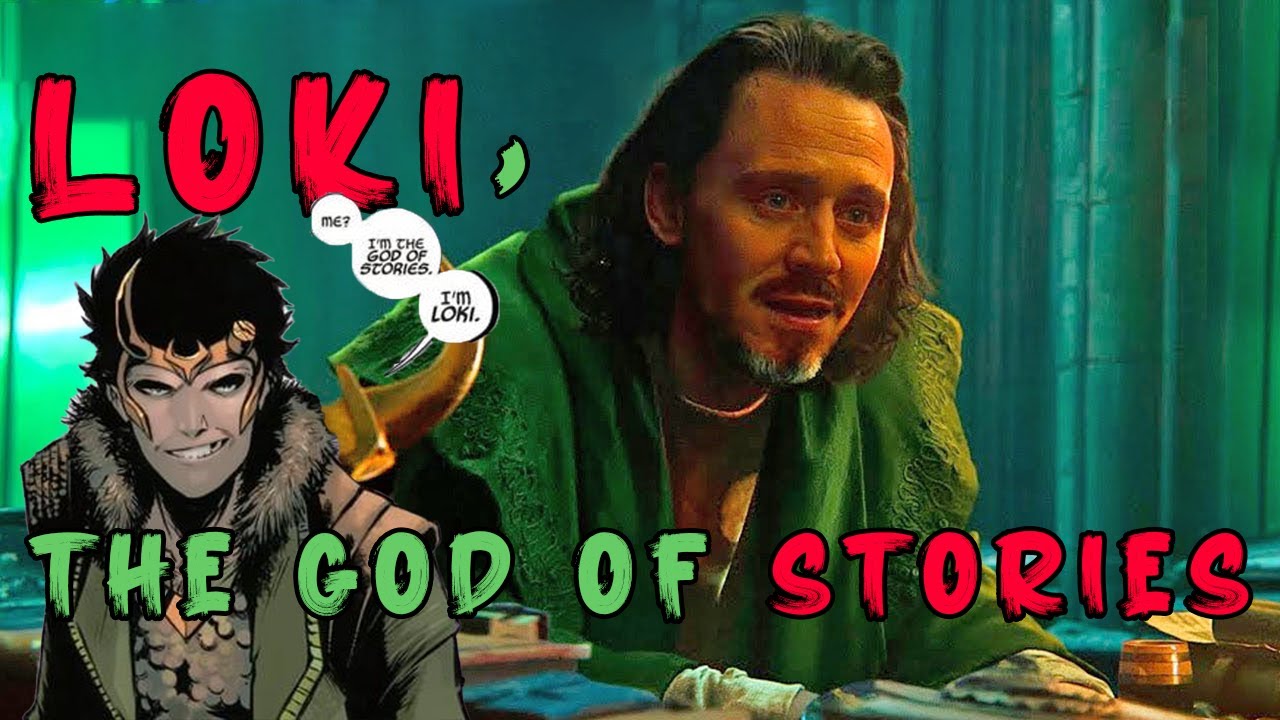 LOKI, THE GOD of STORIES