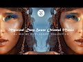 Mystical deep house oriental music  tibetania dj mix by gobi desert collection