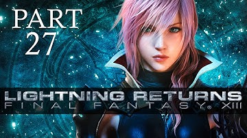 Lightning Returns Final Fantasy XIII Walkthrough Part 27