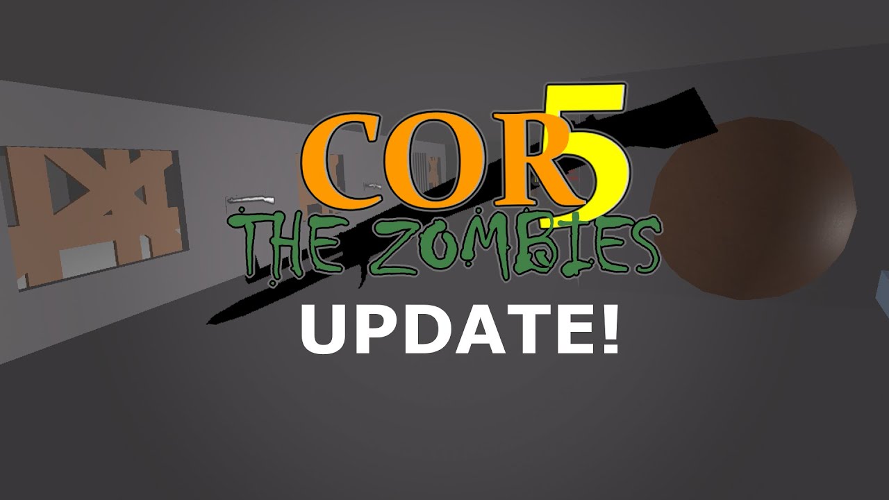 Call of Robloxia 5 - The Zombies UPDATE