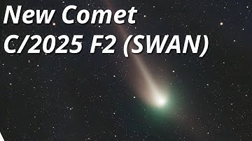 Newly Discovered Comet C/2025 F2 (SWAN) and How to Add it to Stellarium