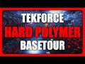 Tekforce  hard polymer alpha base tour prod exar