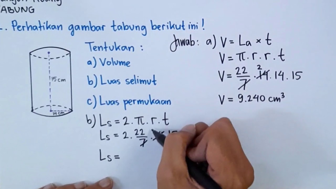 Pembahasan Contoh Latihan Soal Bangun Ruang Tabung Volume Luas Permukaan | Matematika Kelas 6