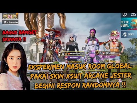 EKSPERIMEN MASUK ROOM GLOBAL PAKAI SKIN X-SUIT ARCANE JESTER MALAH DAPAT CEWEK CANTIK – PUBG MOBILE