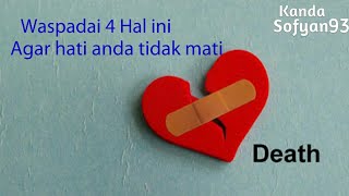 Matinya hati, ketahui penyebabnya.....