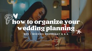 How To Organize A Wedding | Guide | Wedding Planning Tips