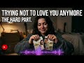 Trying Not To Love You Anymore – Songs That Test Your Strength