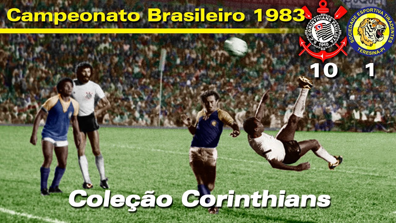 Corinthians 10 x 1 Tiradentes-PI - 09 / 02 / 1983 ( Maior goleada em Brasileiros )