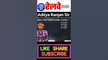 #05 🛑 RAILWAY 2025 || BEST 51 QUESTIONS by Aditya Ranjan Sir #railway #maths #shorts
