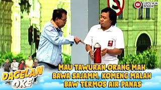 MAU TAWURAN ORANG MAH BAWA SAJAMM, KOMENG MALAH BAW TERMOS AIR PANAS - DAGELAN OKE