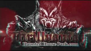 Thrillvania Haunted House Park