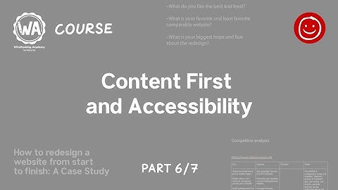 6. Content first and accessibility: How to redesign a website