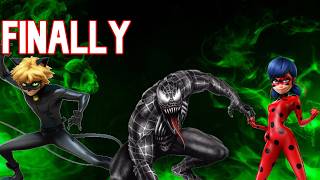 Venom Play miraculous ladybug Paris under siege: finally-This Is the Moment I been waiting for