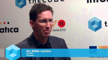 Bill Burns - Informatica World 2015 - theCUBE  - #INFA15