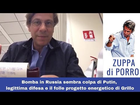 Bomba in Russia, legittima difesa e il (folle) Il progetto energetico di Grillo (4 aprile 2017)