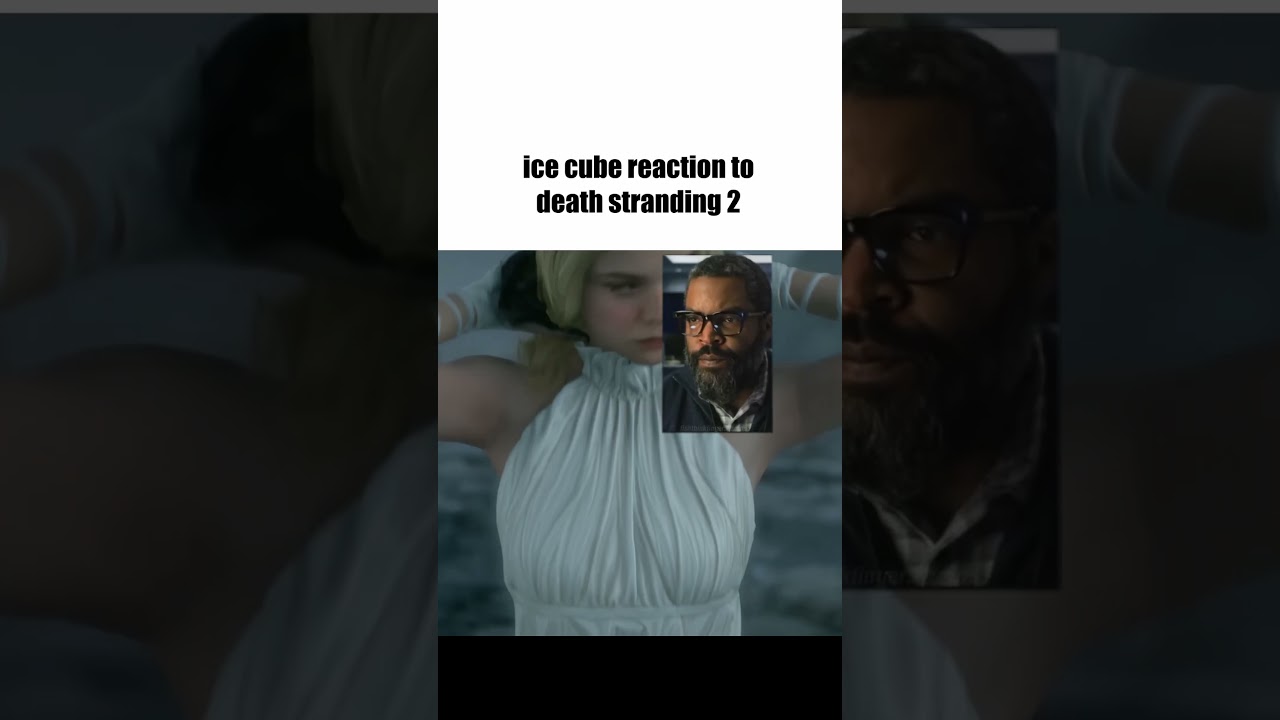 ice cube reaction to death stranding 2 
