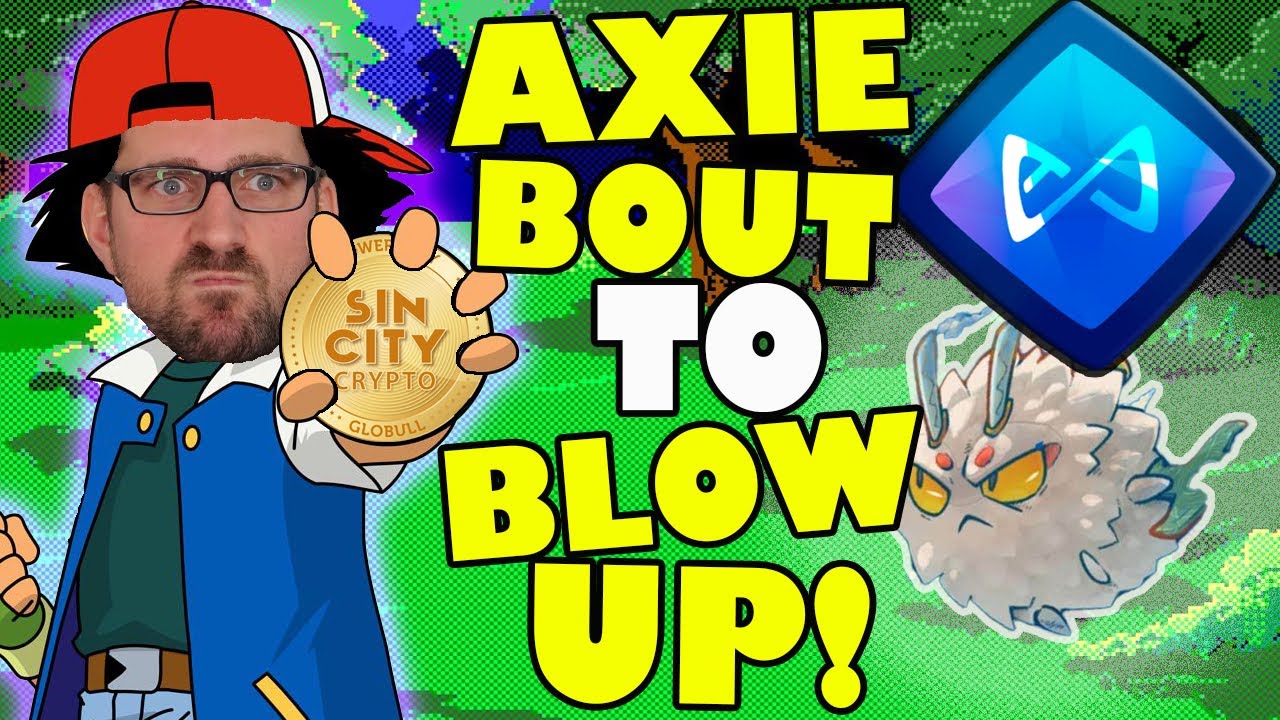 What is Axie Infinity (AXS)? Should you invest?