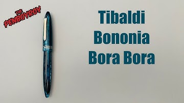 Unboxing and Writing Sample: Tibaldi Bononia Bora Bora Fountain Pen