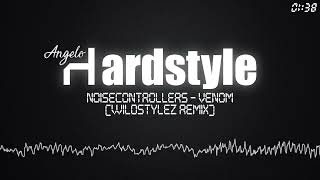 Noisecontrollers - Venom [HQ] (Wildstylez Remix)