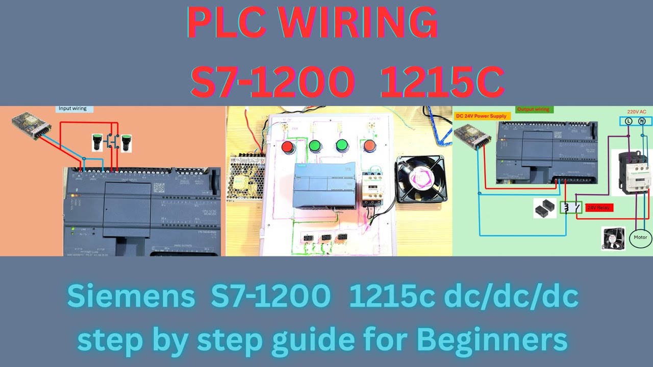 Plc Wiring For Beginners Siemens S7 1200 1215C Dc Power Supply And Input /Output Wiring