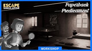 Paperback Predicament | Escape Simulator | Workshop Map