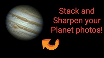 Stack and Sharpen your planet photos with PIPP, Autostakkert and Registax free softwares!