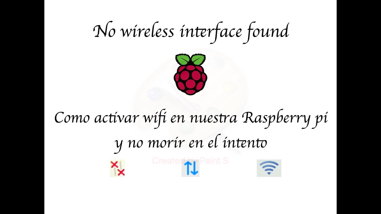 Solución al error wifi (no wireless interface found) en Raspberry pi