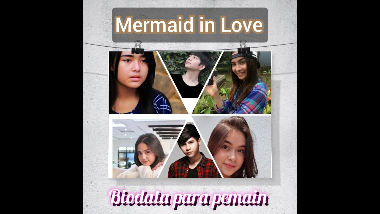 Mermaid In Love biodata para pemain | Mupie Channel - YouTube