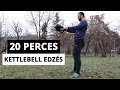 20 PERCES, TELJES TEST, KETTLEBELL EDZÉS (PÁNCÉLÉPÍTÉS + SWING)