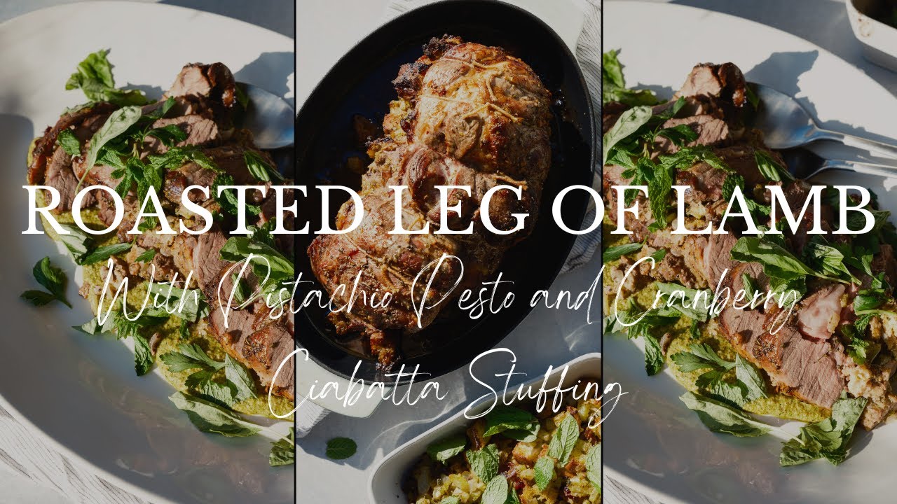 Roasted Leg of American Lamb with Pistachio Pesto and Cranberry Ciabatta Stuffing