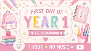 Pink First Day of Year 1 TV Background 🎀 | 1 Hour | No Music | Back to School 2026 screenshot 3