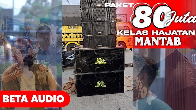 SM AUDIO PROBOLINGGO PAKET HAJATAN 120 JUTA DARI BREWOG DENGAN BETAVO  SPEAKER DAN BOX DRAGON 