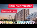 3BHK FLAT FOR SALE IN GODREJ AIR APARTMENT IN HOODI FOR MORE 📱9663795675