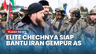 Russias Elite Chechen Troops Ready To Fight To Help Tehrans 1 Million Combatants Surround The U