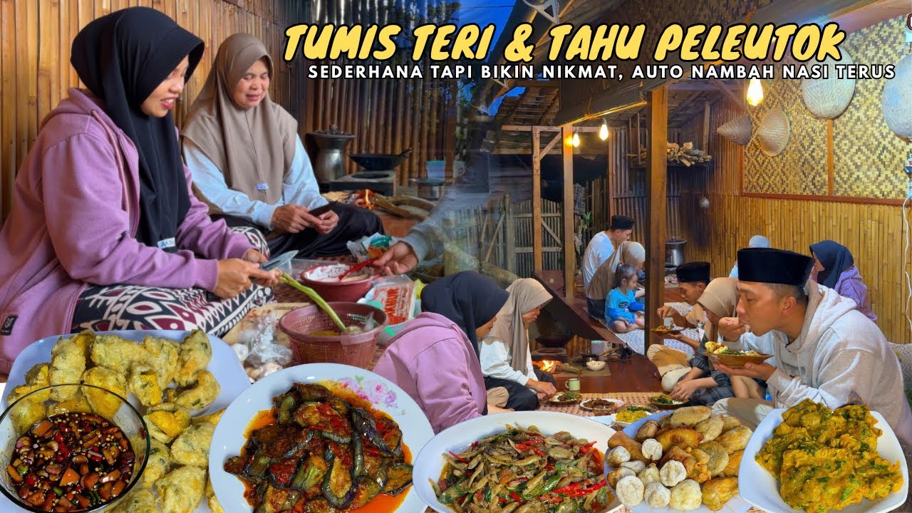 KEHIDUPAN DIDESA SAAT RAMADHAN | Masak Menu Buka Puasa, Tumis Teri Jengki & Goreng Tahu Peuleutok