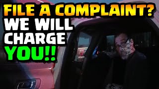 ARRESTED FOR FILING A COMPLAINT