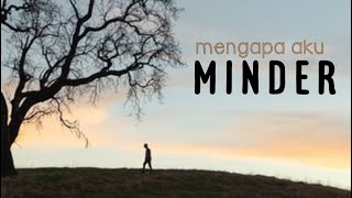 MINDER part-1 : Why am I insecure?