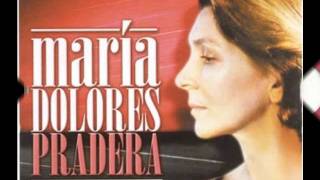 MARÍA DOLORES PRADERA. AMOR SE ESCRIBE CON LLANTO chords