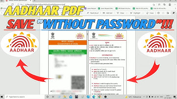 How To Save Aadhaar Card Pdf File Without Password | How To Remove Password From Pdf Aadhaar Card