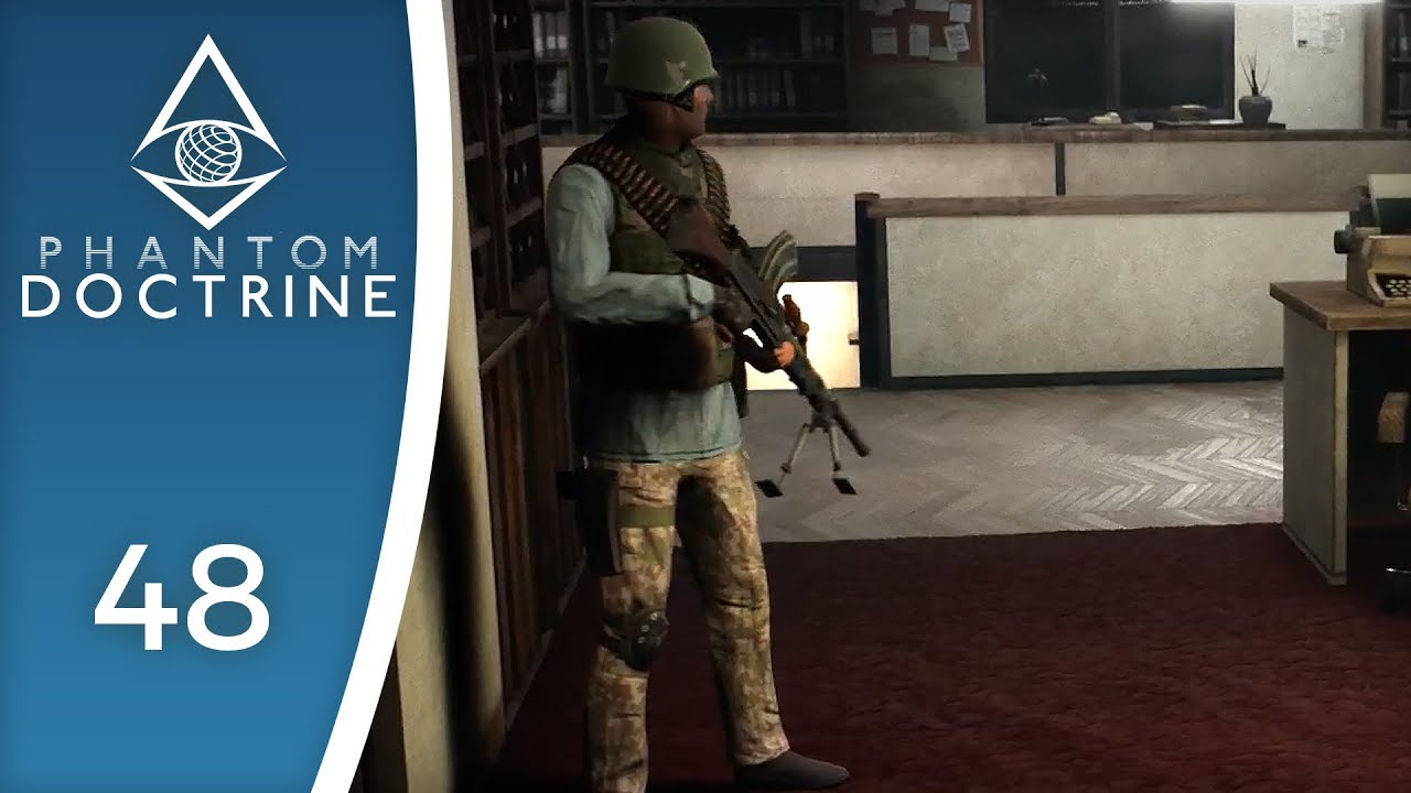 It's not cheating, it's strategy! - Let's Play Phantom Doctrine #48