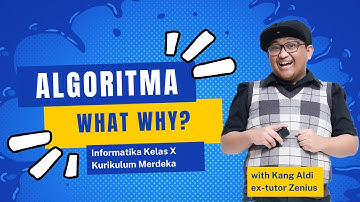 Informatika Kelas X Kurikulum Merdeka Bab 2: Algoritma | Ngode with Kang Aldi